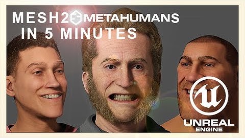 Mesh2Metahuman in 5 Minutes - UE5 Tutorial