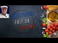 Bande annonce 2023 christophe fait sa cuisine