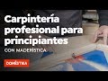 Carpintería profesional para principiantes – Curso online de Maderística - Domestika