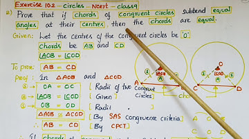 Q2 -Ex10.2- Prove that if chords of congruent circles subtend equal angles at their centres-class9