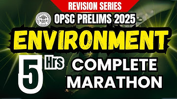All Important Environment Concepts for Upcoming OPSC Prelims | OPSC Civil Service