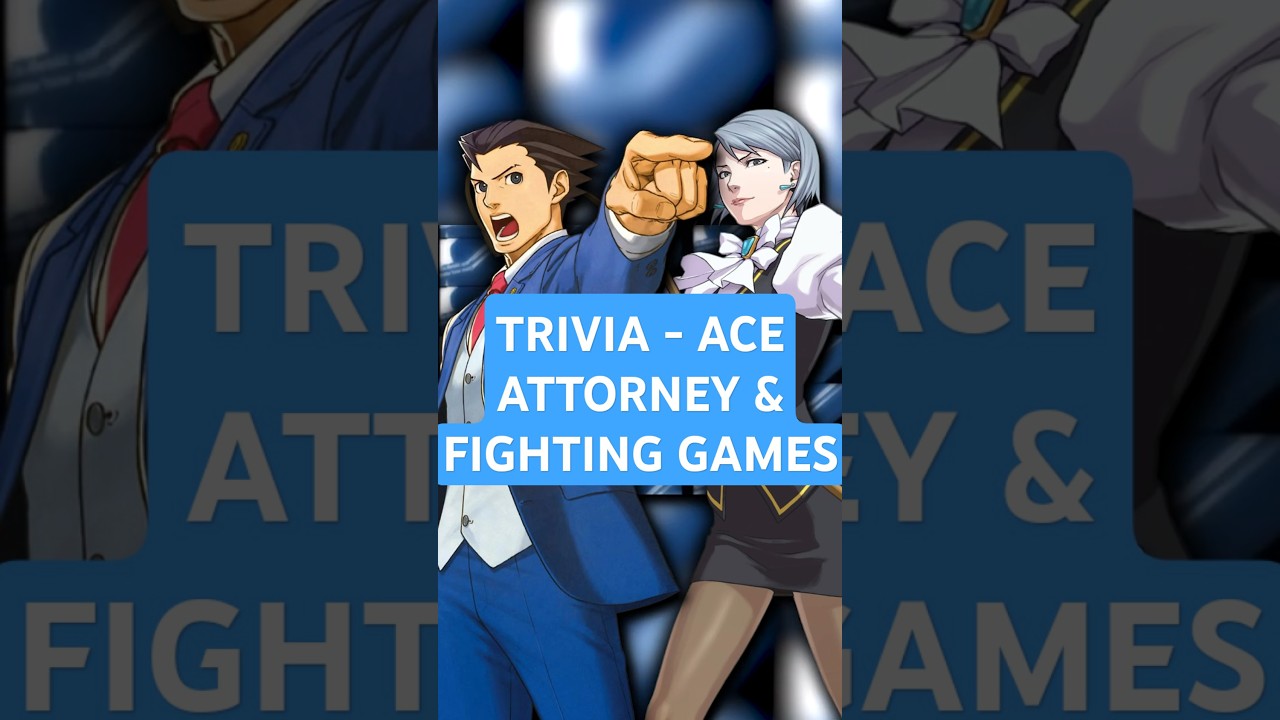 Random Fighting Game Trivia V - Ace Attorney & Fighting Games 