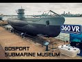 360 VR Gosport England Submarine Museum 2026