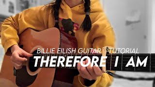 Therefore I Am Billie Eilish Guitar Tutorial