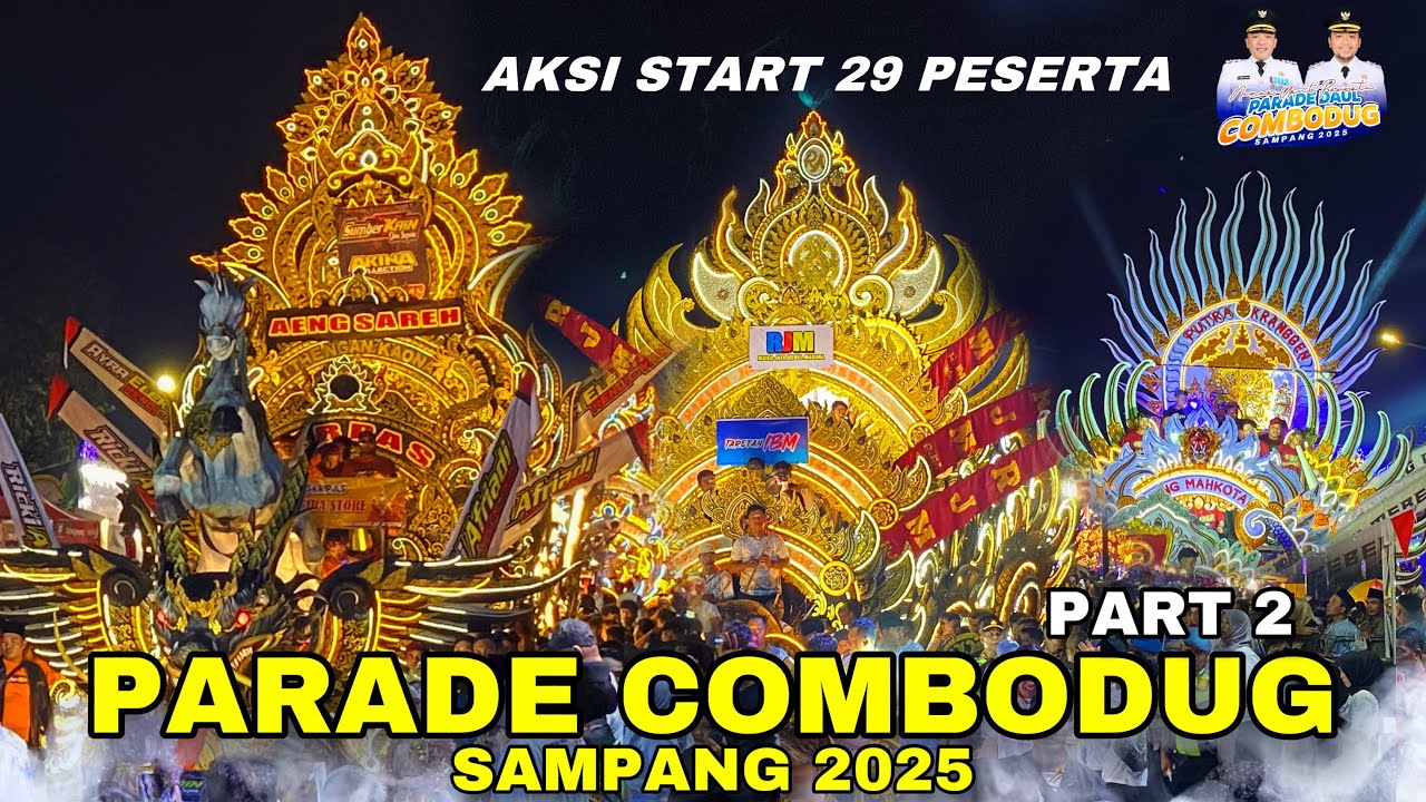 PARADE DAUL COMBODUG SAMPANG 2025 PART 2
