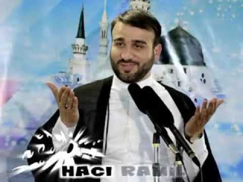 Hacı Ramil-Receb Ayı Haqqında