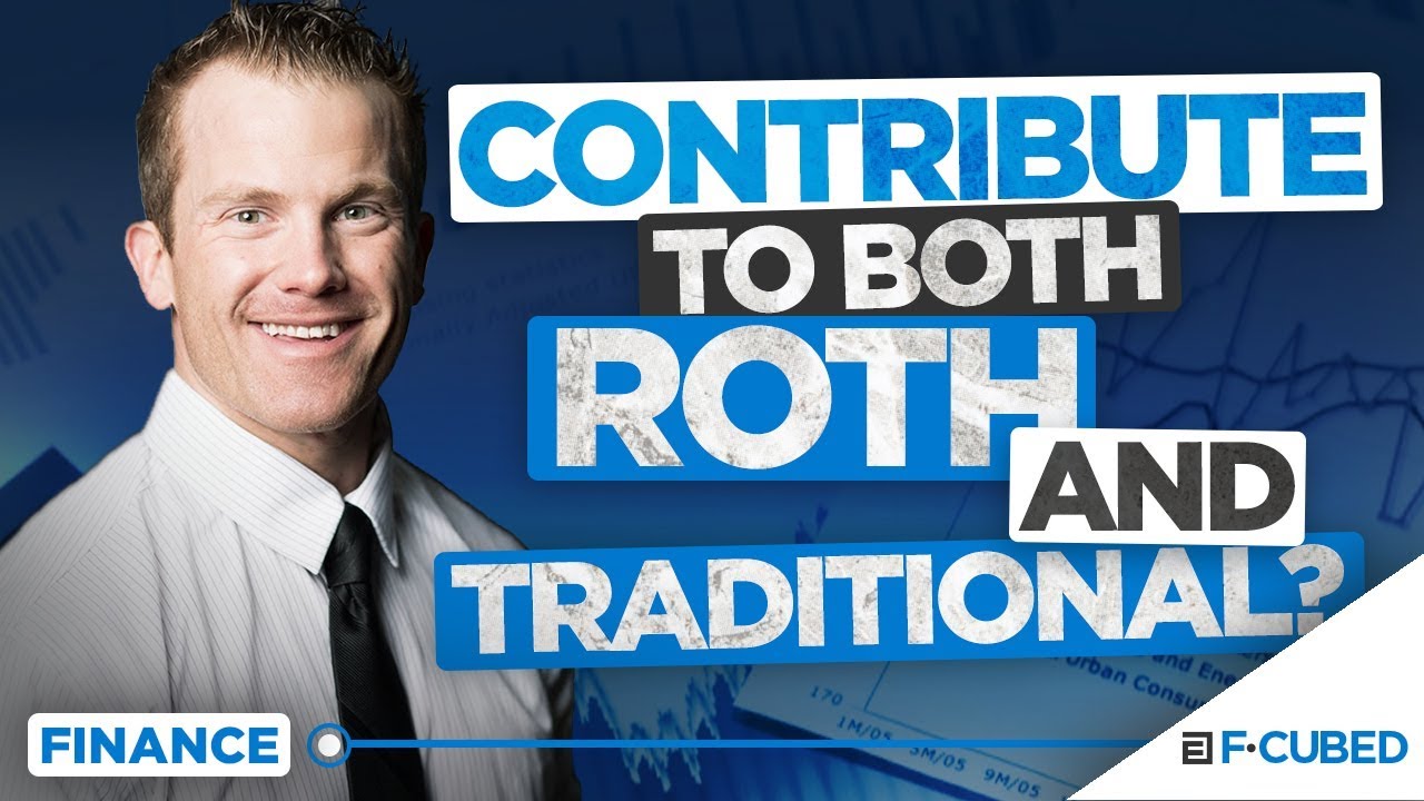 Can You Contribute to Both Traditional and Roth IRA? - YouTube