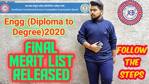 JCECEB 2020 : DIPLOMA TO DEGREE || FINAL MERIT LIST RELEASED 👍👍😀😀|| Sourav Manna || #JUT ||
