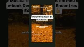 E-book Desencontros & Encontros Edneuza Lopes Vendas: Amazon, Kobo e Google Play 👍