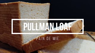 Make Pullman Loaf (Pain De Mie) Sandwich bread at home!!