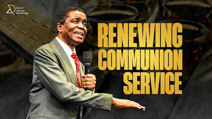 RENEWING COMMUNION SERVICE  || WITH DAVID ABIOYE || ABUJA, NIGERIA | 01.05.25