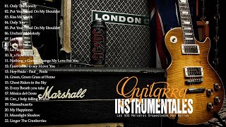 Grandes Hits Instrumentales de Oro Para Guitarra - Las 500 Melodias Orquestadas Mas Bellas