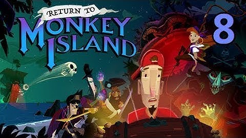 Natal Returns To Monkey Island | Chapter 5 - Ending