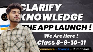 Clarify Knowledge App Launch ! | For Class 8,9,10 and 11 | Science , Commerce | ICSE | CBSE screenshot 1