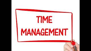 Time Management. إدارة الوقت