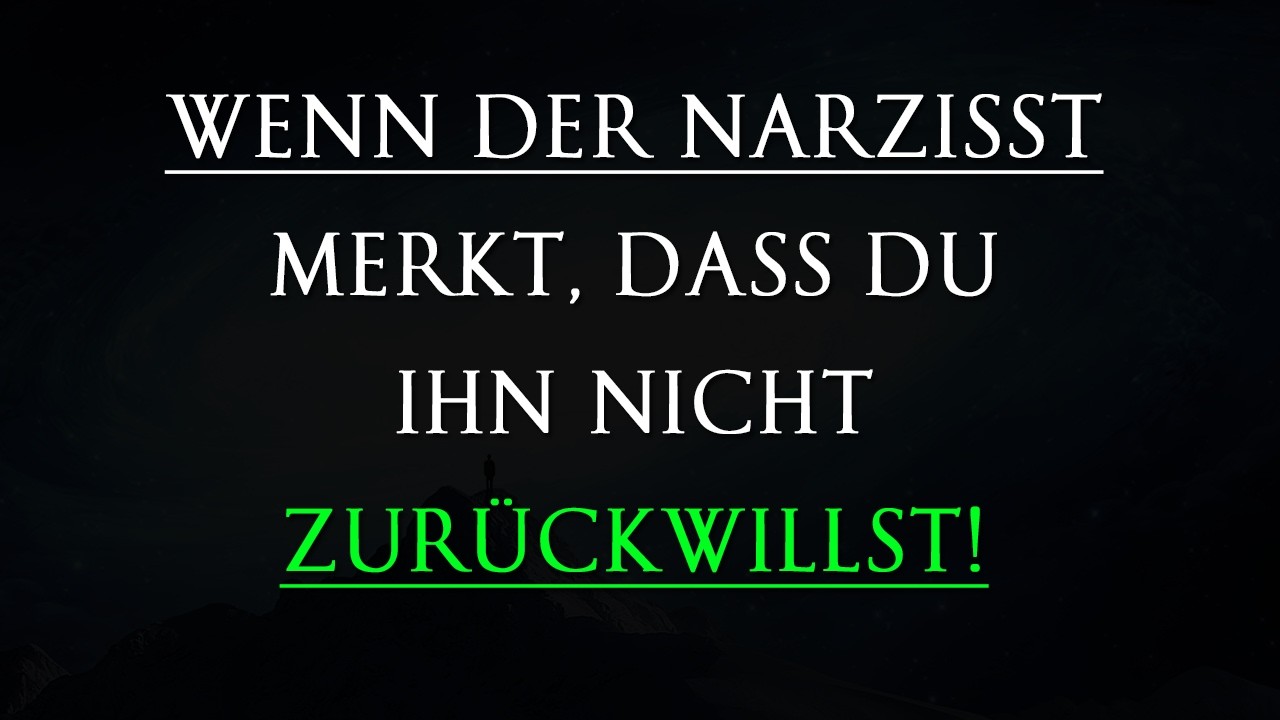 Wenn der Narzisst deine Ablehnung spürt, was empfindet er und was ist seine Absicht? | Narzissmus