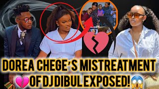 ⚠️ Dorea Chege’s Mistreatment of DJ Dibul//😱 LEAKS — The Truth Unfolds!💔