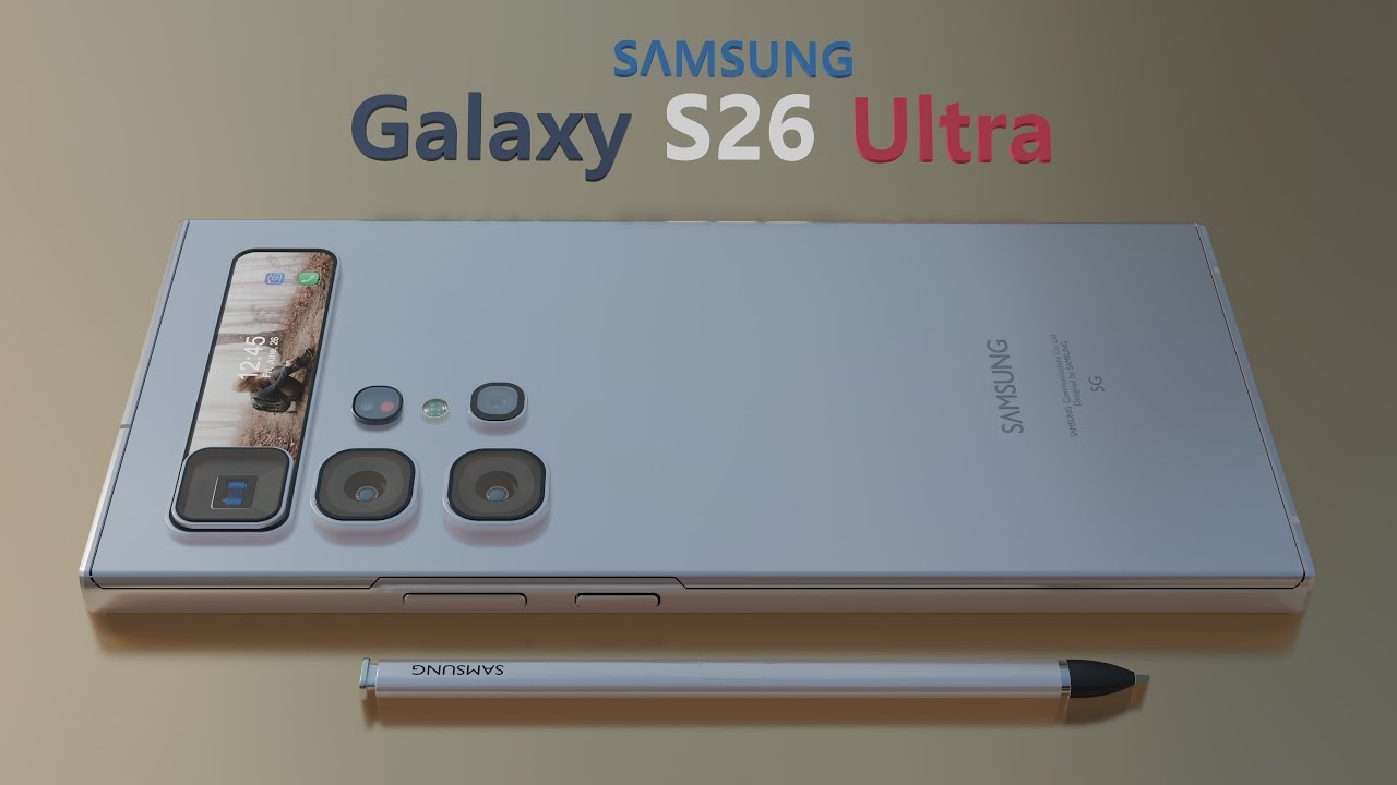 Samsung Galaxy S26 Ultra 6000mAh Battery, 24GB RAM, First Look - New Upcoming Exciting Smartphones