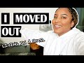 Vlog 16- I MOVED OUT