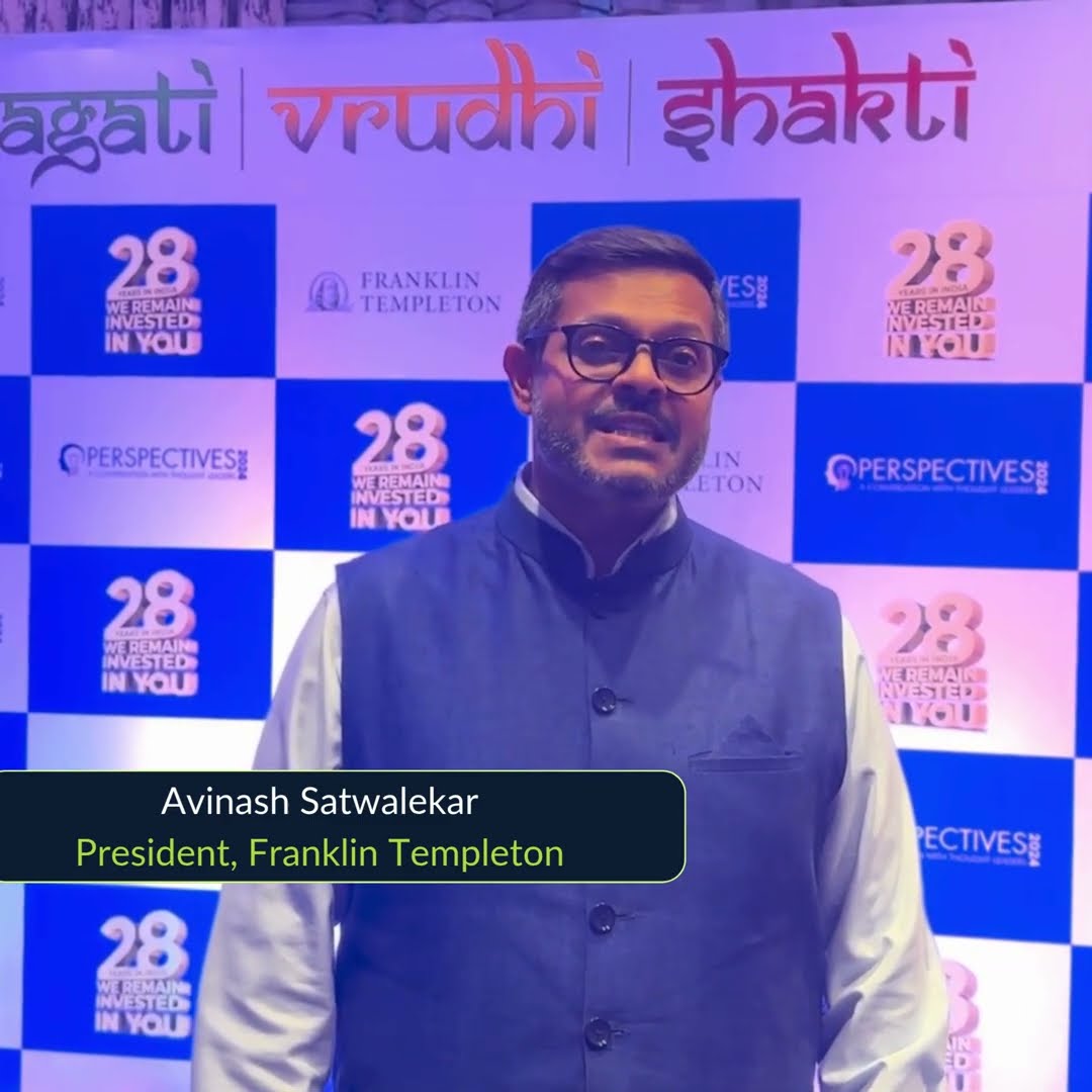 Avinash Satwalekar, President, Franklin Templeton India, speaking to camera