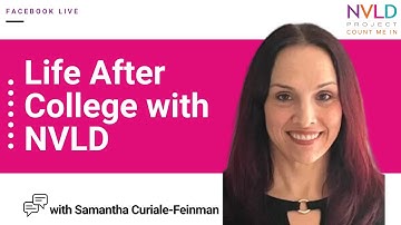 Life After College with NVLD