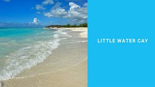 Little Water Cay AKA Iguana Island