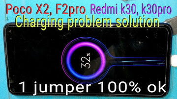 Poco X2, F11, F2 pro, M2 pro charging problem solution. Redmi k30, K30 pro charging problem fix.