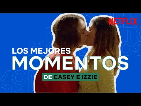 La historia de amor de CASEY e IZZIE | Atípico | Netflix España