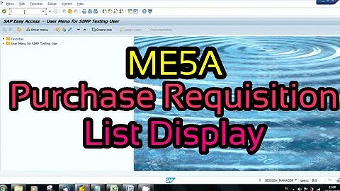 SAP ME5A Purchase Requisitions List Display
