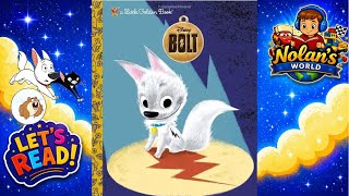 Bolt Read Aloud, Disney Storytime Book for Kids
