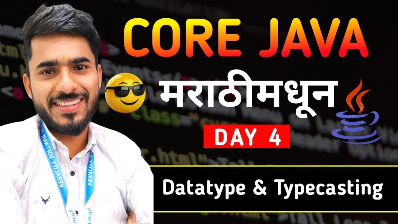Datatypes in Java | मराठी मधून | Typecasting in Java | aadiandjava 2.0 ...