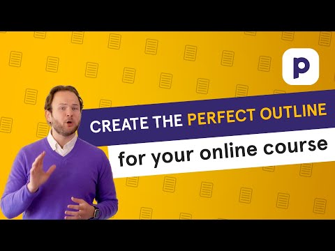 Creating the PERFECT outline for your online course content  🗒️