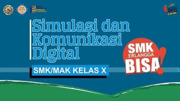 Buku Erlangga Simulasi dan Komunikasi Digital SMK/ MAK Kelas X