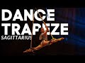 TWELVE HOUSES: Dance Trapeze