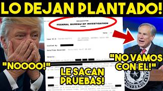 PANICO TOTAL! DEJAN PLANTADO A TRUMP, SE HUNDE SOLO. TEXAS LLEGA AL LIMITE, SE ACABO. ADIOS