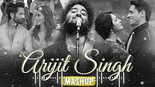 Arijit Singh Mashup | Love Mashup | The Love Mashup 2024 | Bollywood Love Mashup 2024