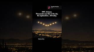 The Night Arizona Saw Something Unexplainable #phoenixlights #ufo #unsolvedmysteries