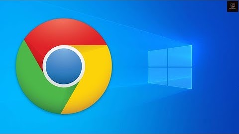 How to install Google chrome on window 10/8/7