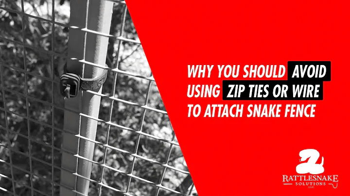 Why You Should AVOID Zip Ties or Wire to Attach Snake Fence