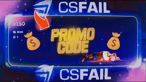 CSFAIL BEST PROMO CODE !! | CSFAIL PROMO CODE 2024 | CS.FAIL | csfail