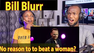 Bill Burr - How Women Argue (FULL) COUPLE REACTION!