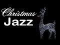 Christmas JAZZ 🎅🎄⛄ Instrumental Christmas Songs Playlist 🎅 Christmas Piano Music for Winter Mood