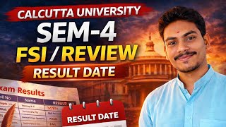 Calcutta University CCF Sem-4 FSI REVIEW RESULT DATE OUT 