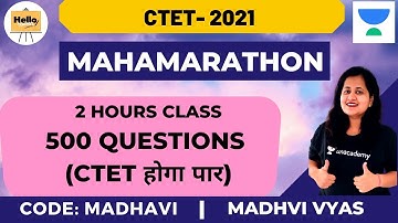 MAHAMARATHON CLASS- 500 QUESTIONS (CTETहोगा पार) | English | Target CTET- 2021 | Madhvi Vyas