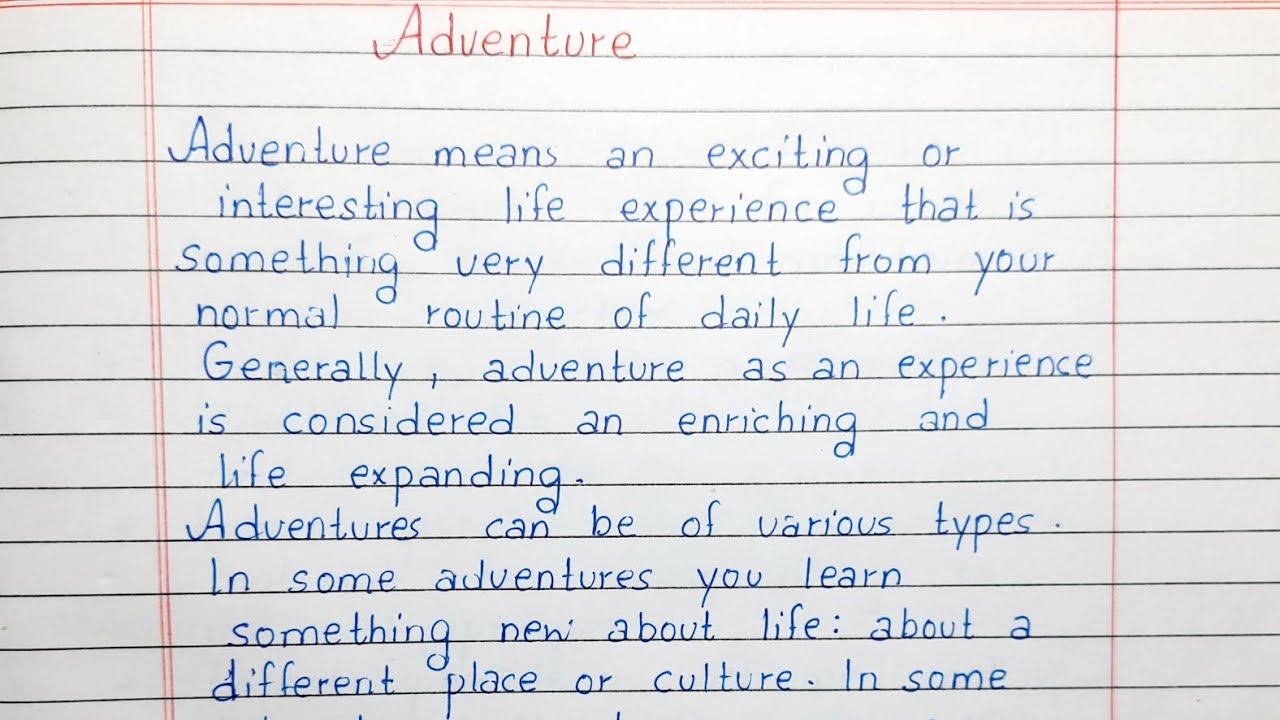short essay on adventurous journey