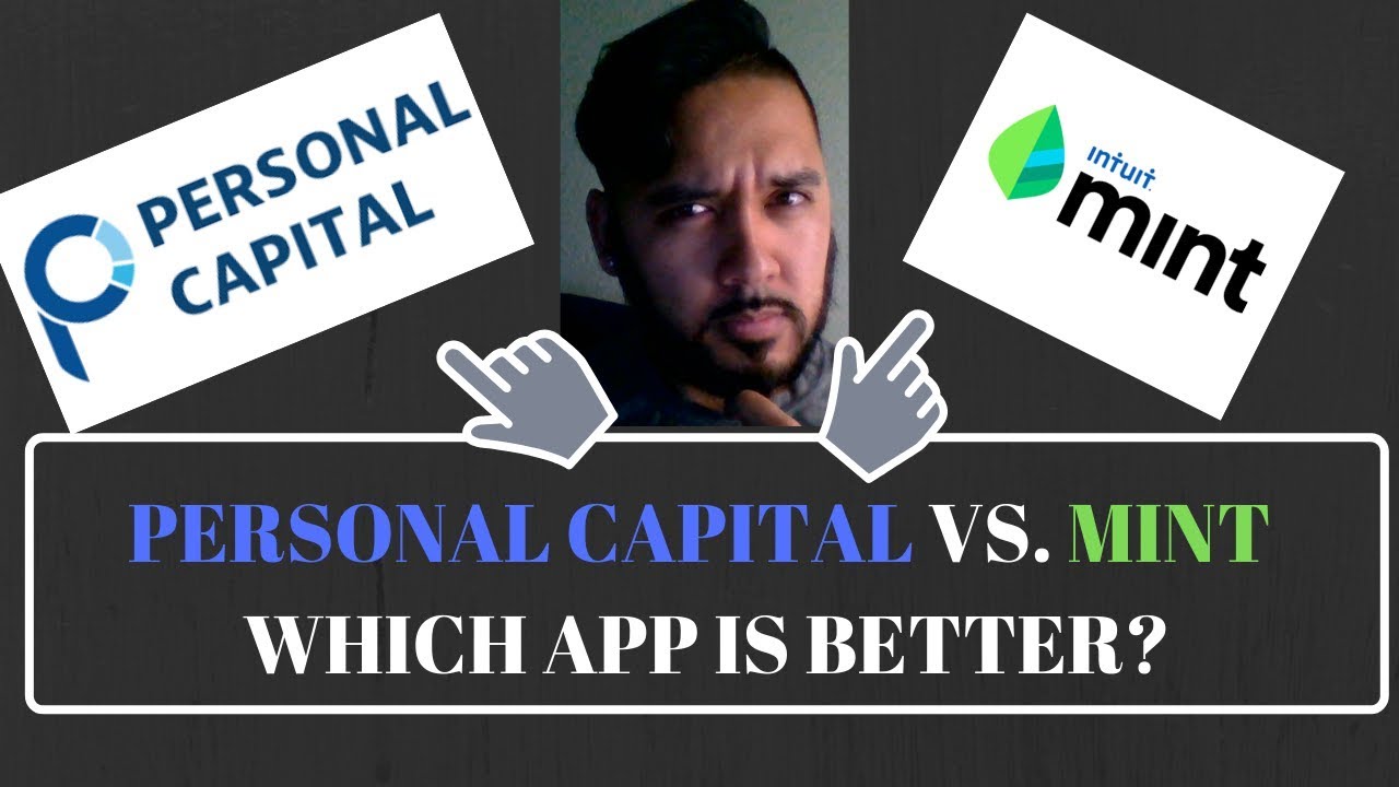 Personal Capital Vs Mint Which App Is Better Youtube
