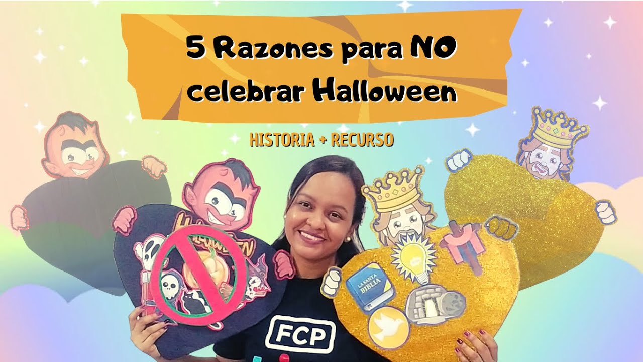 5 razones para NO celebrar Halloween + 5 Razones para celebrar a Jesús