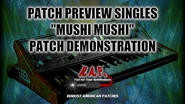Patch Demo Singles - "Mushi Mushi" - Volume III for the Moog Sub 37