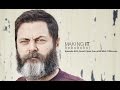 Episode 092: Good Clean Fun with Nick Offerman | Making It Podcast Episode 092: Good Clean Fun with Nick Offerman | Making It Podcast