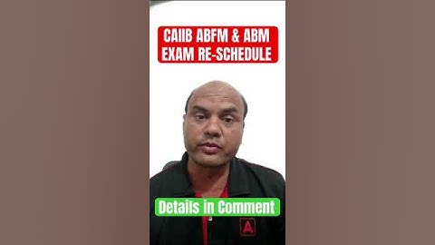 CAIIB ABFM & ABM EXAM RE-SCHEDULE | Link in Comment #caiib2023 #caiib #caiibexam #iibf #iibfexam